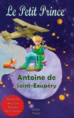 Le Petit Prince by Antoine de Saint-Exupéry