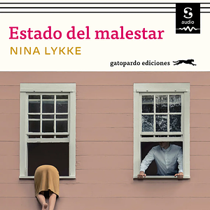 Estado del malestar by Nina Lykke
