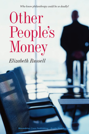 Other People's Money by Elizabeth Russell