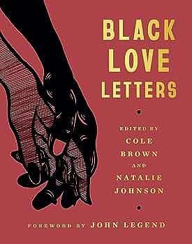Black Love Letters by Natalie Johnson, Cole Brown