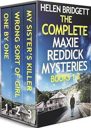 The Complete Maxie Reddick Mysteries Books 1–3 by Helen Bridgett, Helen Bridgett