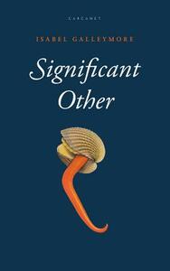 Significant Other by Isabel Galleymore