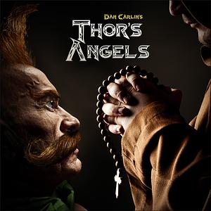Thor's Angels by Dan Carlin