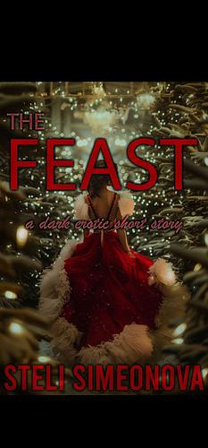 The Feast by Steli Simeonova