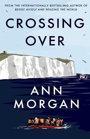 Crossing Over by Ann Morgan