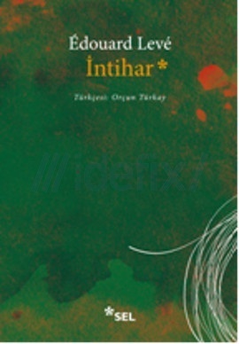 İntihar by Edouard Levé