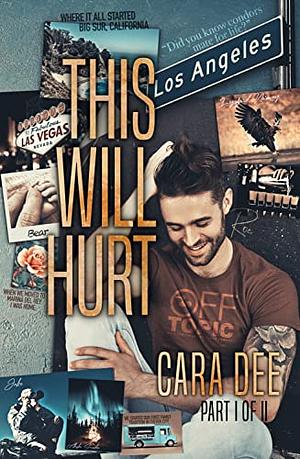 This Will Hurt I by Cara Dee