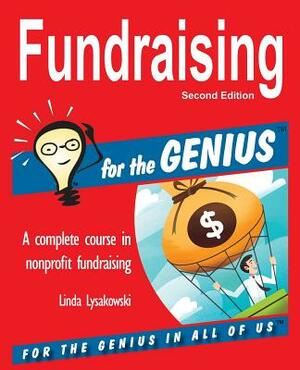 Fundraising for the Genius by Linda Lysakowski