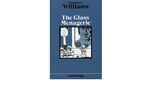 The Glass Menagerie. by Tennessee Williams, Tennessee Williams, Heinz Pähler