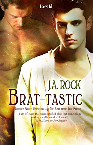 Brat-Tastic by J.A. Rock