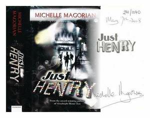 Just Henry by Michelle Magorian