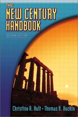 The New Century Handbook by Thomas N. Huckin, Christine A. Hult