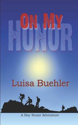 On My Honor by Luisa Buehler