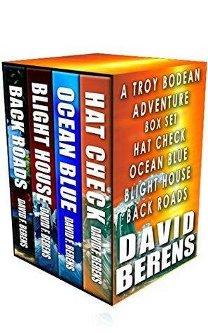 The Troy Bodean Tropical Thriller Series: Books 1-3 by David F. Berens
