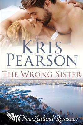 The Wrong Sister by Kris Pearson