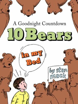 10 Bears in my Bed by Stan Mack