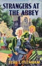 Strangers at the Abbey by Elsie J. Oxenham