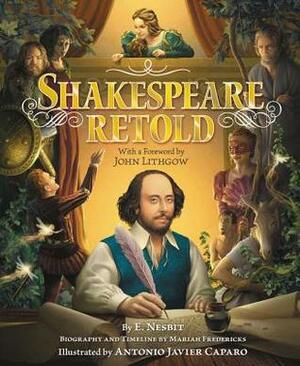 Shakespeare Retold by E. Nesbit, Antonio Javier Caparo