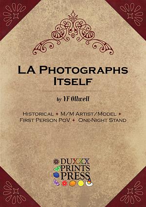 LA Photographs Itself by YF Ollwell