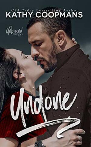 Undone by Kathy Coopmans