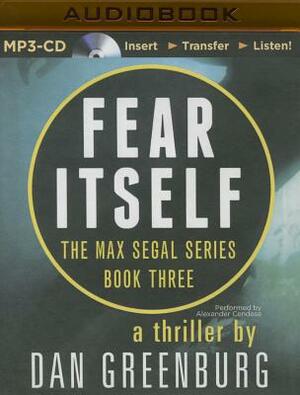 Fear Itself by Dan Greenburg