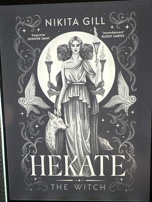 Hekate by Nikita Gill