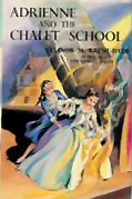 Adrienne and the Chalet School by Elinor M. Brent-Dyer