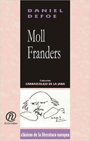 Moll Franders by Daniel Defoe