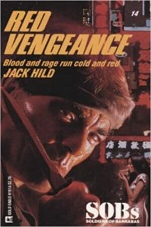 Red Vengeance by Jack Hild, Robin Hardy