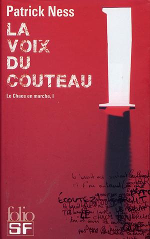 La voix du couteau by Bruno Krebs, Patrick Ness