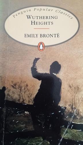 Wuthering Heights by Emily Brontë