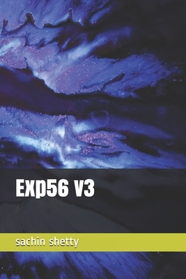 Exp56 v3 by Sachin Shetty