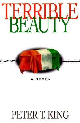 Terrible Beauty by Peter King