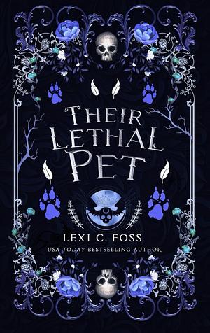 Their Lethal Pet by Lexi C. Foss