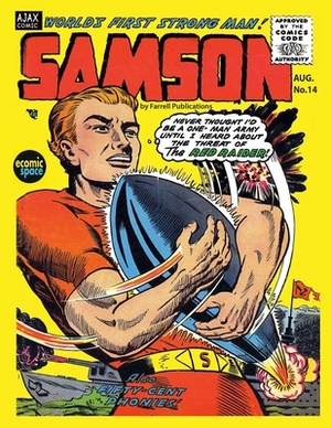 Samson #14: words firs strong man by Israel Escamilla, Farrell Publications