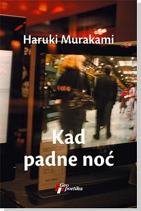 Kad padne noć by Haruki Murakami