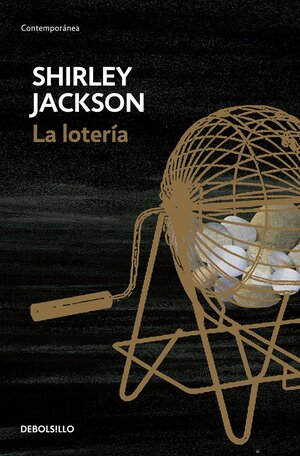 La lotería by Shirley Jackson