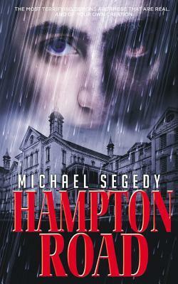 Hampton Road by Michael Segedy