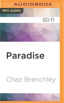 Paradise by Chaz Brenchley