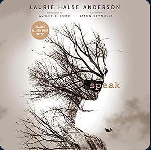 Speak by Laurie Halse Anderson