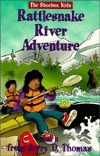 Rattlesnake River Adventure by Sandra L. Zaugg, Jerry D. Thomas