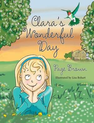 Clara's Wonderful Day by Page Brown