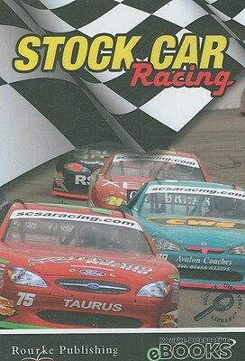 Stock Car Racing by Tom Greve