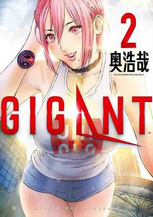 Gigant, Band 2 by Hiroya Oku