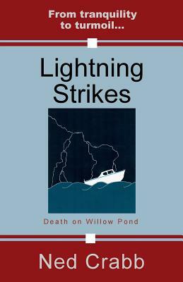 Lightning Strikes by Ned Crabb