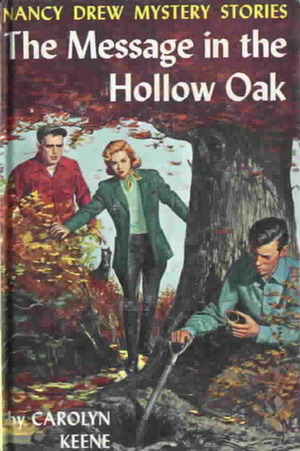 The Message in the Hollow Oak by Carolyn Keene, Mildred Benson