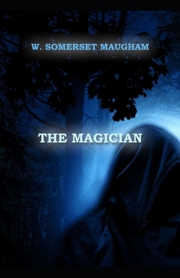 The Magician Illustrated by W. Somerset Maugham