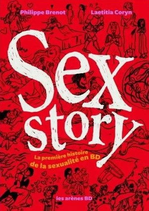 Sex Story by Philippe Brenot