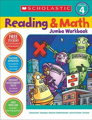 Reading & Math Jumbo Workbook: Grade 4 by 