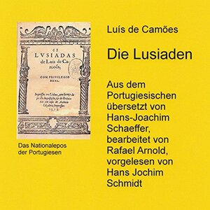 Die Lusiaden by Luís Vaz de Camões